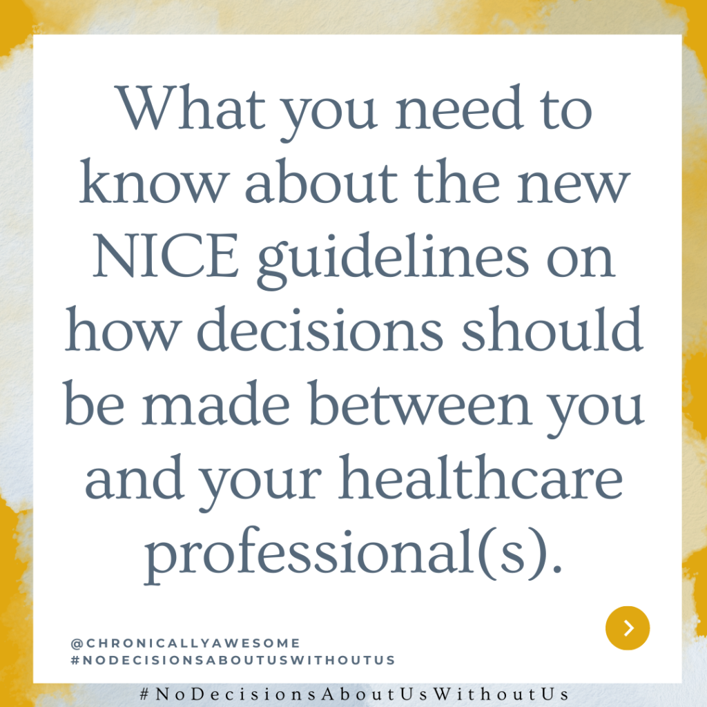 The National Institute for Health and Care Excellence (NICE) have laid out new guidelines for how decisions should be made for and by patients in the NHS in England. These new guidelines centre around the concept of 'shared decision making' (SDM) - the idea that decisions shouldn't be made by the doctor alone, but by the doctor and patient in partnership. The guidelines lay out a series of processes and tools that can be used to achieve SDM as well as giving patients an idea of what they can expect and ask for in an appointment. Here are some of the things that are included in the guidelines so that you know what you are entitled to when it comes to making decisions about your health and care: